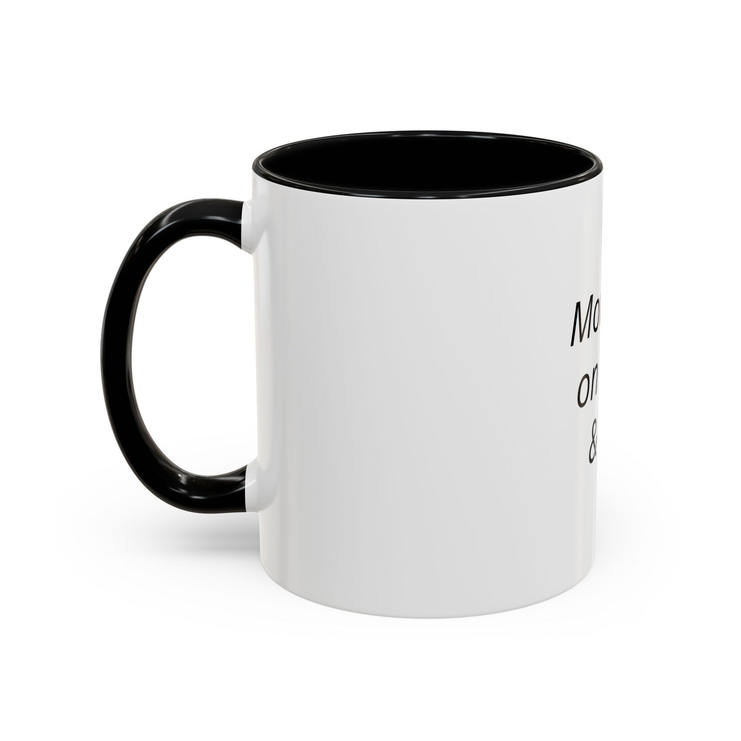 Mom Runs on Coffee & Love Accent Coffee Mug — Funny Mother's Day Gift (11/15oz)